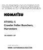 Komatsu XT445L-5 Crawler Feller Bunchers, Harvesters Parts Manual SN A80001-UP PDF