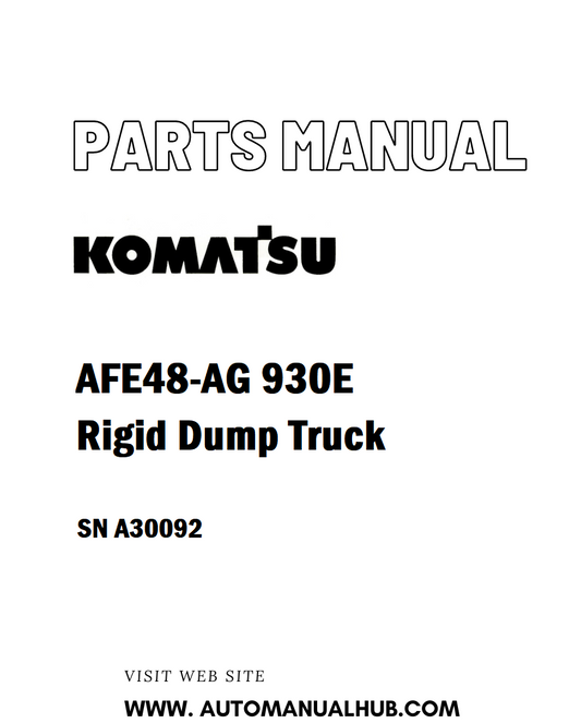 Komatsu AFE48-AG 930E Rigid Dump Truck Parts Manual SN A30092 - PDF