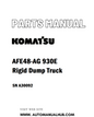 Komatsu AFE48-AG 930E Rigid Dump Truck Parts Manual SN A30092 - PDF