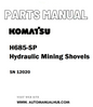 Komatsu H685-SP Hydraulic Mining Shovels Parts Manual SN 12020 - PDF