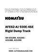 Komatsu AFE62-AJ 930E-4SE Rigid Dump Truck Parts Manual SN A31289, A31291 - A31388, A31390 - PDF 