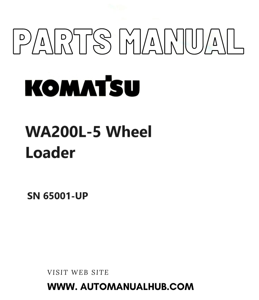 Komatsu WA200L-5 Wheel Loader Parts Manual SN 65001-UP PDF
