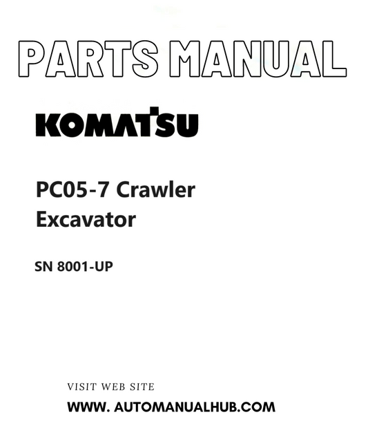 Komatsu PC05-7 Crawler Excavator Parts Manual SN 8001-UP PDF