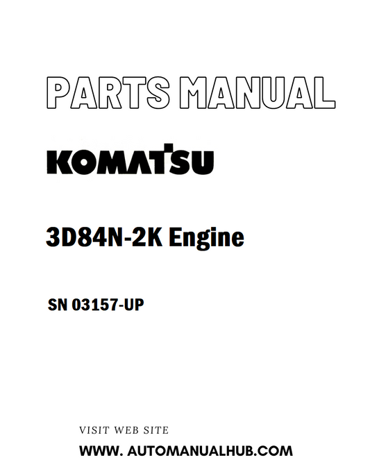 Komatsu 3D84N-2K Engine Parts Manual SN 03157-UP - PDF