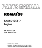 Komatsu SAA6D125E-7 Engine Parts Manual SN 865972-UP (For WA475-10) PDF