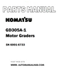 Komatsu GD305A-1 Motor Graders Parts Manual SN 6001-6733 - PDF