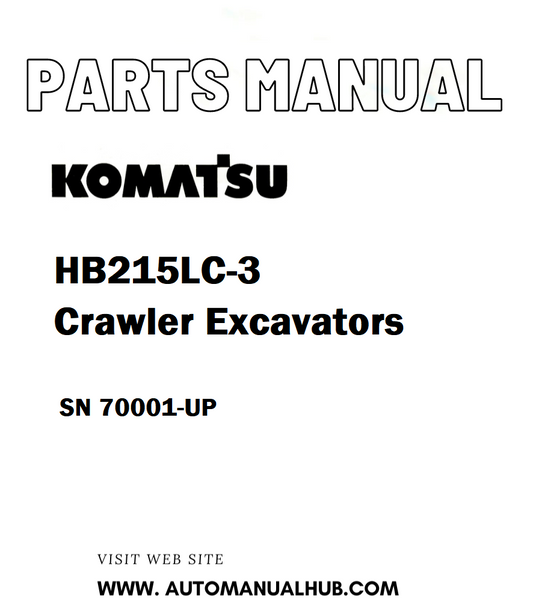 Komatsu HB215LC-3 Crawler Excavators Parts Manual SN 70001-UP - PDF