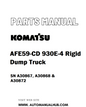 Komatsu AFE59-CD 930E-4 Rigid Dump Truck Parts Manual SN A30867, A30868 & A30872 - PDF