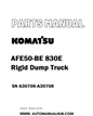 Komatsu AFE50-BE 830E Rigid Dump Truck Parts Manual SN A30706-A30708 - PDF 