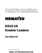 Komatsu D315-16 Crawler Loaders Parts Manual SN 25001-UP - PDF