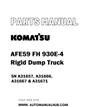 Komatsu AFE59 FH 930E-4 Rigid Dump Truck Parts Manual SN A31657, A31666, A31667 & A31671 - PDF 