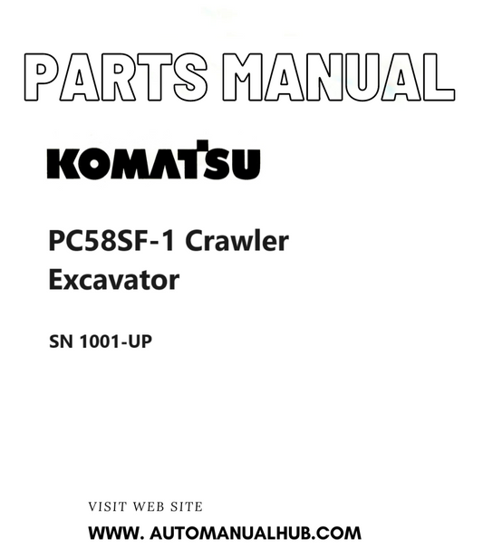 Komatsu PC58SF-1 Crawler Excavator Parts Manual SN 1001-UP PDF