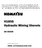 Komatsu H185S Hydraulic Mining Shovels Parts Manual SN 06098 - PDF 