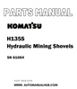 Komatsu H135S Hydraulic Mining Shovels Parts Manual SN 61064 - PDF 