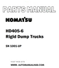 Komatsu HD405-6 Rigid Dump Trucks Parts Manual SN 1001-UP - PDF