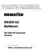 Komatsu D61EX-12 Bulldozer Parts Manual SN 1001-UP (Overseas Version) - PDF