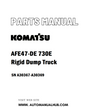 Komatsu AFE47-DE 730E Rigid Dump Truck Parts Manual SN A30367-A30369 - PDF
