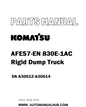 Komatsu AFES7-EN 830E-1AC Rigid Dump Truck Parts Manual SN A30612-A30614 - PDF 