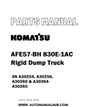 Komatsu AFE57-BH 830E-1AC Rigid Dump Truck Parts Manual SN A30254, A30256, A30260 & A30264-A30265 - PDF 