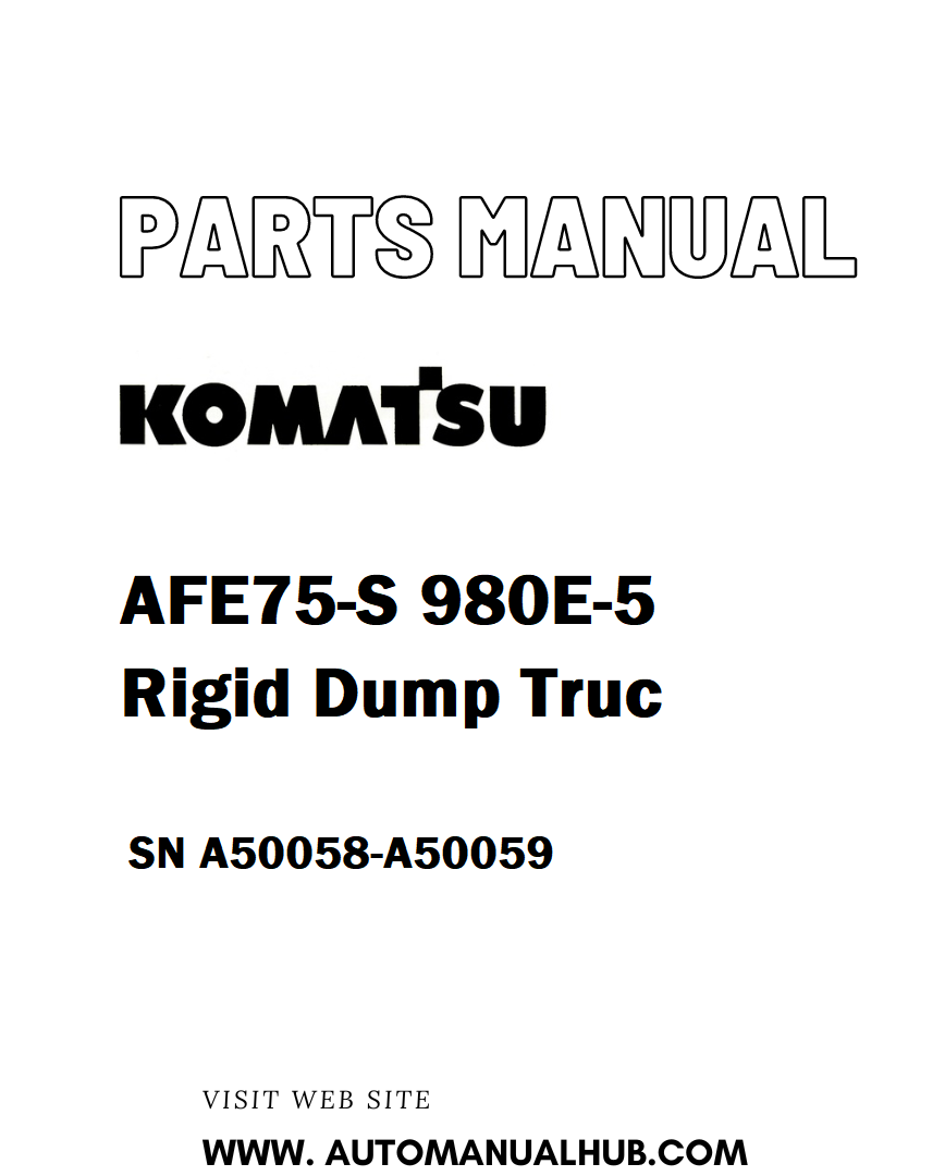 Komatsu AFE75-S 980E-5 Rigid Dump Truck Parts Manual SN A50058-A50059 - PDF
