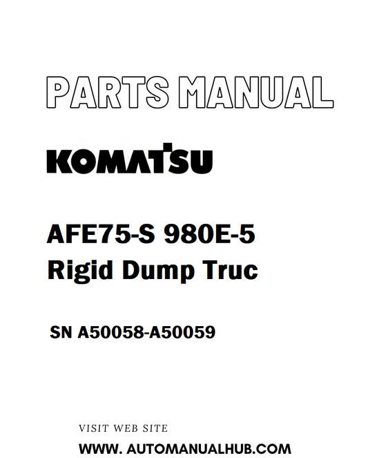 Komatsu AFE75-S 980E-5 Rigid Dump Truck Parts Manual SN A50058-A50059 - PDF