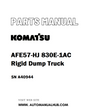 Komatsu AFE57-HJ 830E-1AC Rigid Dump Truck Parts Manual SN A40944 - PDF