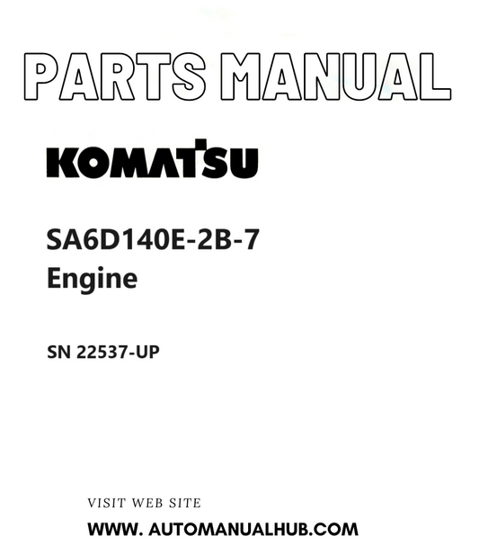 Komatsu SA6D140E-2B-7 Engine Parts Manual SN 22537-UP PDF