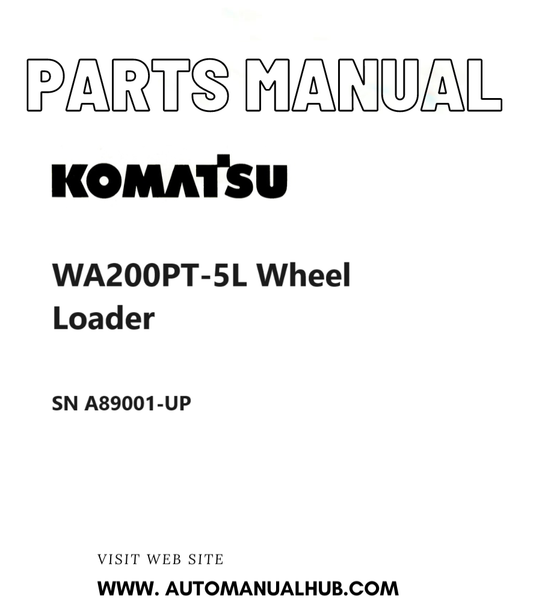 Komatsu WA200PT-5L Wheel Loader Parts Manual SN A89001-UP PDF