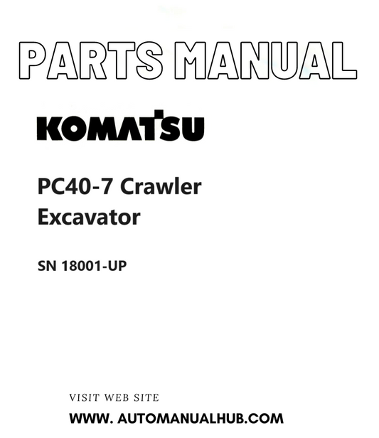 Komatsu PC40-7 Crawler Excavator Parts Manual SN 18001-UP PDF