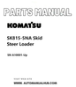 Komatsu SK815-5NA Skid Steer Loader Parts Manual SN A10001-Up PDF