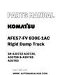 Komatsu AFE57-FV 830E-1AC Rigid Dump Truck Parts Manual SN A30732-A30734, A30758 & A30762-A30763 - PDF 