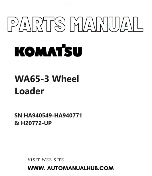 Komatsu WA65-3 Wheel Loader Parts Manual SN HA940549-HA940771 & H20772-UP PDF