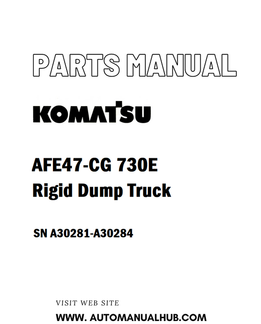 Komatsu AFE47-CG 730E Rigid Dump Truck Parts Manual SN A30281-A30284 - PDF 