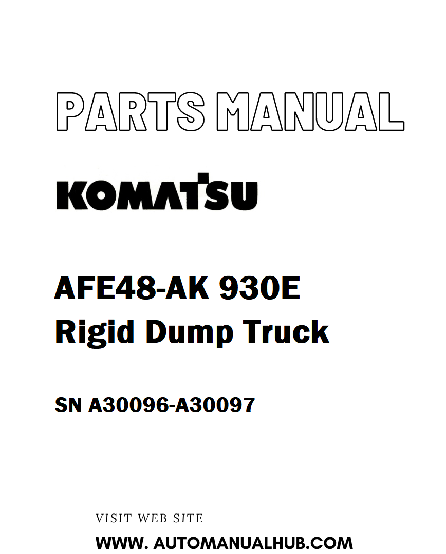 Komatsu AFE48-AK 930E Truck Parts Manual SN A30096-A30097 - PDF ...