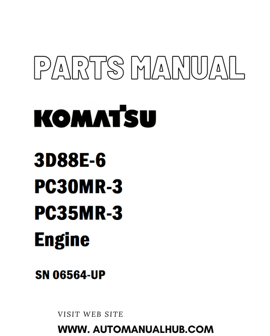 Komatsu 3D88E-6, PC30MR-3, PC35MR-3 Engine Parts Manual SN 06564-UP - PDF 