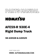 Komatsu AFE59-R 930E-4 Rigid Dump Truck Parts Manual SN A30528 & A30529 - PDF 