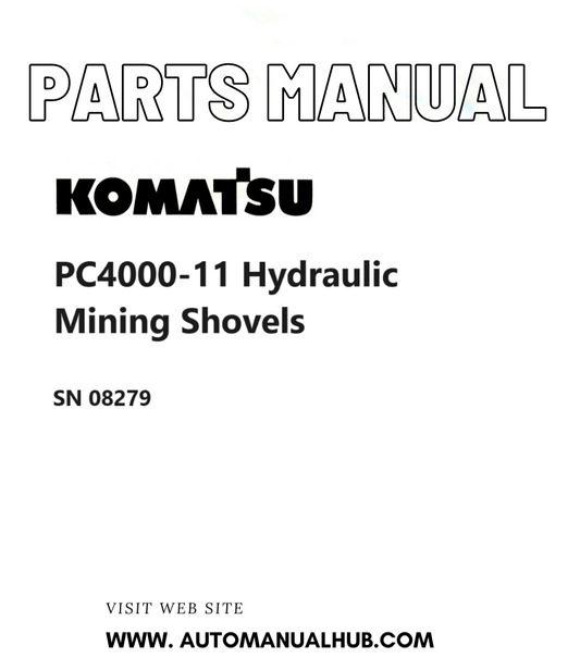 Komatsu PC4000-11 Hydraulic Mining Shovels Parts Manual SN 08279 PDF