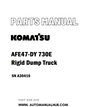 Komatsu AFE47-DY 730E Rigid Dump Truck Parts Manual SN A30416 - PDF