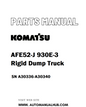Komatsu AFE52-J 930E-3 Rigid Dump Truck Parts Manual SN A30336-A30340 - PDF 