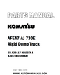Komatsu AFE47-AJ 730E Rigid Dump Truck Parts Manual SN A30117 MASSEY & A30118 ENSHAM - PDF