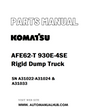 Komatsu AFE62-T 930E-4SE Rigid Dump Truck Parts Manual SN A31022-A31024 & A31033 - PDF