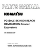 Komatsu PC450LC-8K HIGH REACH DEMOLITION Crawler Excavators Parts Manual SN K50048-UP PDF