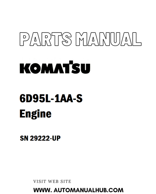 Komatsu 6D95L-1AA-S Engine Parts Manual SN 29222-UP (Tropical and Sandy Spec.) - PDF