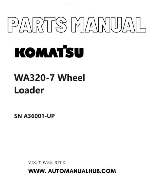 Komatsu WA320-7 Wheel Loader Parts Manual SN A36001-UP PDF\