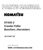 Komatsu XT430-2 Crawler Feller Bunchers ,Harvesters Parts Manual SN A1001-UP PDF
