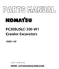 Komatsu PC308USLC-3E0-W1 Crawler Excavators Parts Manual 30001-UP PDF
