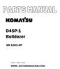Komatsu D45P-1 Bulldozer Parts Manual SN 1501-UP - PDF