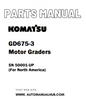 Komatsu GD675-3 Motor Graders Parts Manual SN 50001-UP (For North America) - PDF