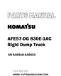 Komatsu AFE57-DG 830E-1AC Rigid Dump Truck Parts Manual SN A30518-A30521 - PDF 
