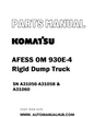 Komatsu AFESS OM 930E-4 Rigid Dump Truck Parts Manual SN A31056-A31058 & A31060 - PDF 